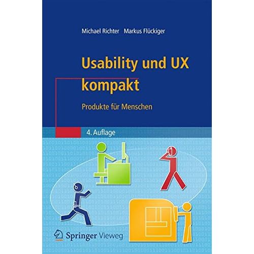 [PDF] Download Usability und UX kompakt: Produkte für Menschen (IT kompakt) Kostenlos