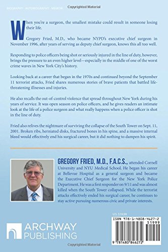 Life on the Thin Blue Line: Tales of the NYPD Executive Chief Surgeon