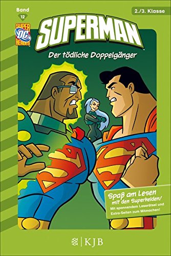 Preisvergleich Produktbild Superman 12: Der tödliche Doppelgänger: Fischer. Nur für Jungs
