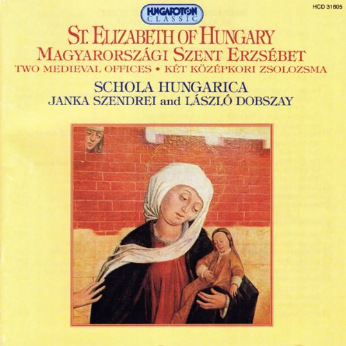 Preisvergleich Produktbild St. Elizabeth Of Hungary (Medieval Offices)