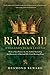 Richard III - England's Black Legend by 