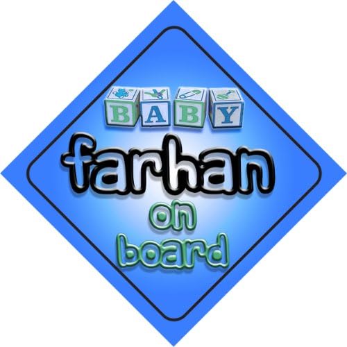 Baby Boy Farhan on board novelty car sign gift / present for new child / newborn baby