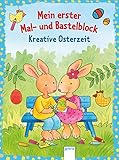 Mein erster Mal- und Bastelblock. Kreative Osterzeit by
