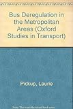 Image de Bus Deregulation in the Metropolitan Areas