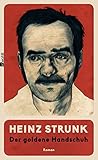 Bücher Neuerscheinungen 2022 - Der goldene Handschuh von Heinz Strunk