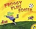 Froggy Plays Soccer by 