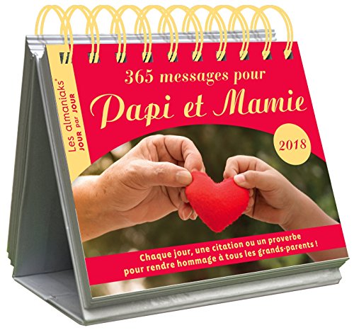 Download CALENDRIER - Almaniak 365 messages pour Papi et Mamie 2018 Download CALENDRIER - Almaniak 365 messages pour Papi et Mamie 2018