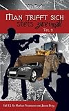 Cover zum Buch Man trifft sich stets zweimal