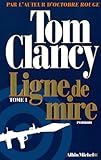 Ligne de mire, Tome 1 :