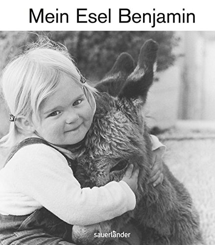 Preisvergleich Produktbild Mein Esel Benjamin (Mini-Ausgabe) (Popular Fiction)