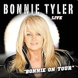 Bonnie on Tour - Live - Bonnie Tyler