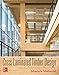 Produktbild Cross-Laminated Timber Design: Structural Properties, Standards, and Safety