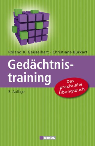 Gedächtnistraining: Das praxisnahe Übungsbuch