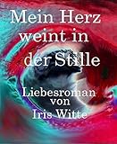 Cover zum Buch Mein Herz weint in der Stille