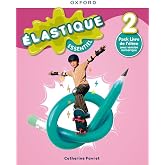 &Eacute;lastique Essentiel 2. Livre de l'&eacute;l&egrave;ve
