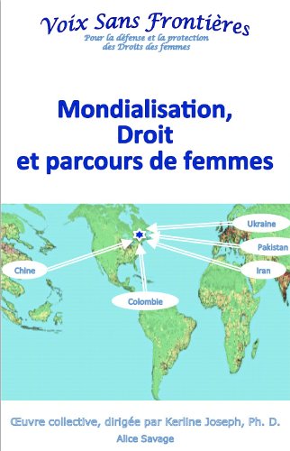 Mondialisation, Droit et parcours de femmes