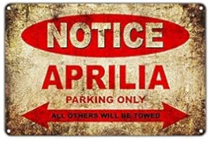 Froy Aprilia Motorcycles Bikes Only All Others Will Be Towed Parking Quality Words Affiche en Fer Peinture Plaque métal décoration Vintage Artisanat pour café Bar Garage
