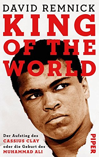 Download King of the World: Der Aufstieg des Cassius Clay oder die Geburt des Muhammad Ali Download King of the World: Der Aufstieg des Cassius Clay oder die Geburt des Muhammad Ali