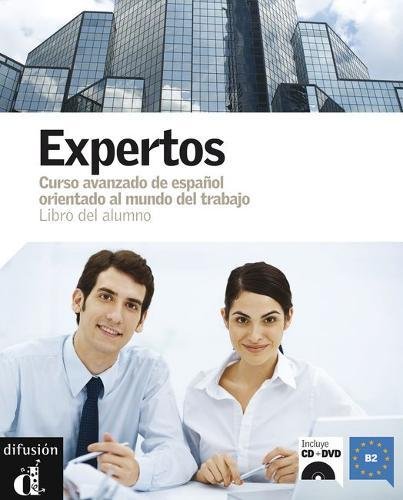 Download Expertos : Curso de español orientado al mundo del trabajo - Libro del alumno (1DVD + 1 CD audio) Download Expertos : Curso de español orientado al mundo del trabajo - Libro del alumno (1DVD + 1 CD audio)