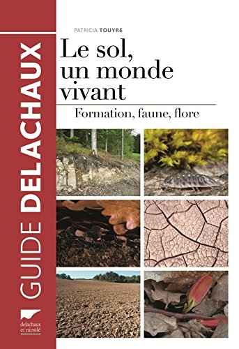 couverture de : Le sol, un monde vivant