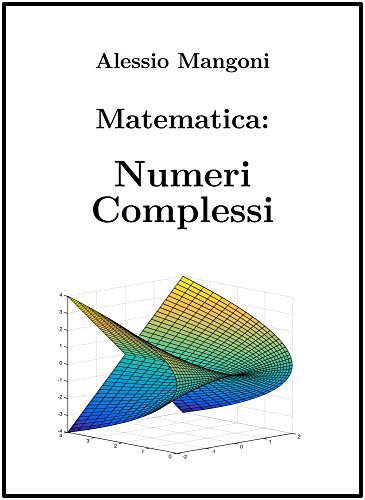 Download Matematica: Numeri Complessi