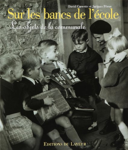 couverture de : Sur les bancs de l'&eacute;cole