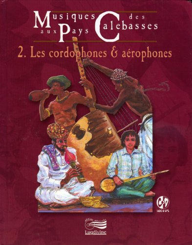 couverture de : Musiques aux pays des Calebasses