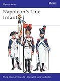 Napoleon's Line Infantry (Men-at-Arms, Band 141) by 