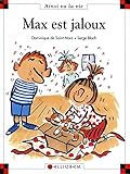 Max est jaloux