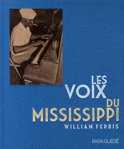 Download Les Voix du Mississippi (1DVD + 1 CD audio) Download Les Voix du Mississippi (1DVD + 1 CD audio)