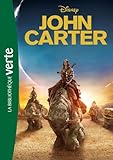 John Carter - Le roman du film