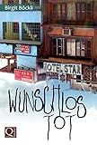 Image de Wunschlos tot