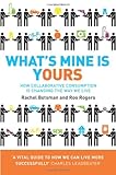 Image de What’s Mine Is Yours: How Collaborative Consumption is Changing the Way We Live