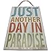 Produktbild Just Another Day In Paradise BEACH für Vintage Holzschild HOUSE Dekoration oder Geschenk-PERFECT BEACH HOUSE-Dekor!