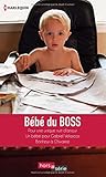 Bébé du boss: Pour une unique nuit d'amour - Un bébé pour Gabriel Velascos - Bonheur à Chivaree