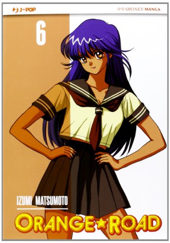 Orange Road: 6 Orange Road: 6