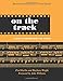 Produktbild On the Track: A Guide to Contemporary Film Scoring