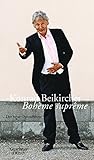 Boheme supreme: Der neue Opernführer by 