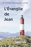 Image de Evangile de Jean: Commentaires Bibliques, Tome 4