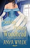 Image de Seeking Philbert Woodbead ( A Madcap Regency Romance ) (The Fairweather Sisters Book 2) (E