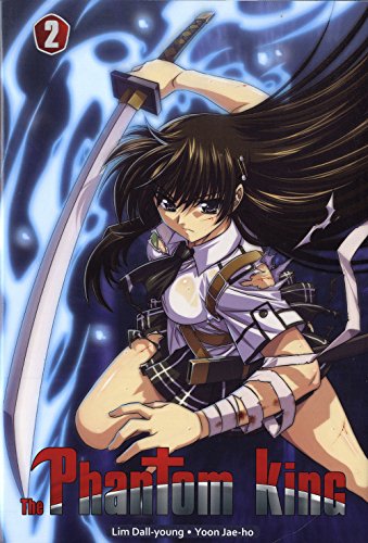 Phantom King — Tome 2