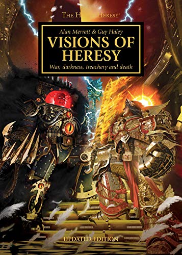 Visions of heresy (horus heresy)