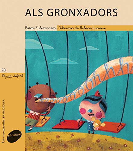 Als gronxadors: 20 (El Petit Elefant)