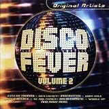 Disco Fever Volume 2 - Michael Zager Band Imagination Carol Jiani Phyllis Nelson David Christie