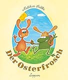 Nulli und Priesemut: Der Osterfrosch by Matthias Sodtke