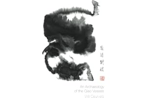 An Archaeology of the Qiao Vessels
