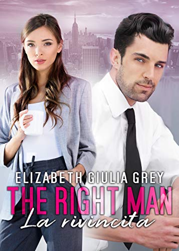 The right man - La rivincita libro