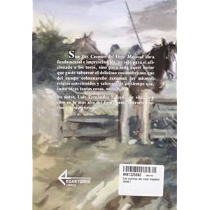 Los Cuentos del Viejo Mayoral. Tomo I