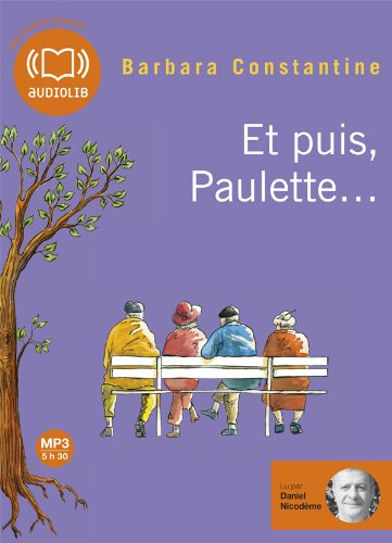 <a href="/node/56456">Et puis, Paulette.</a>