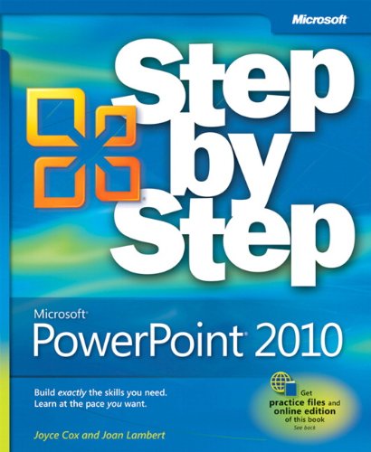 Download Microsoft® PowerPoint® 2010 Step by Step (Step by Step (Microsoft))
